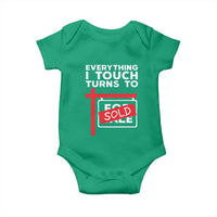 Funny Real Estate Baby Onesie Everything I Touch Turns To Sold - Wonder Print Shop