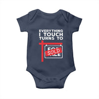 Funny Real Estate Baby Onesie Everything I Touch Turns To Sold - Wonder Print Shop