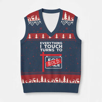 Funny Real Estate V-Neck Knit Sweater Vest Everything I Touch Turns To Sold - Wonder Print Shop