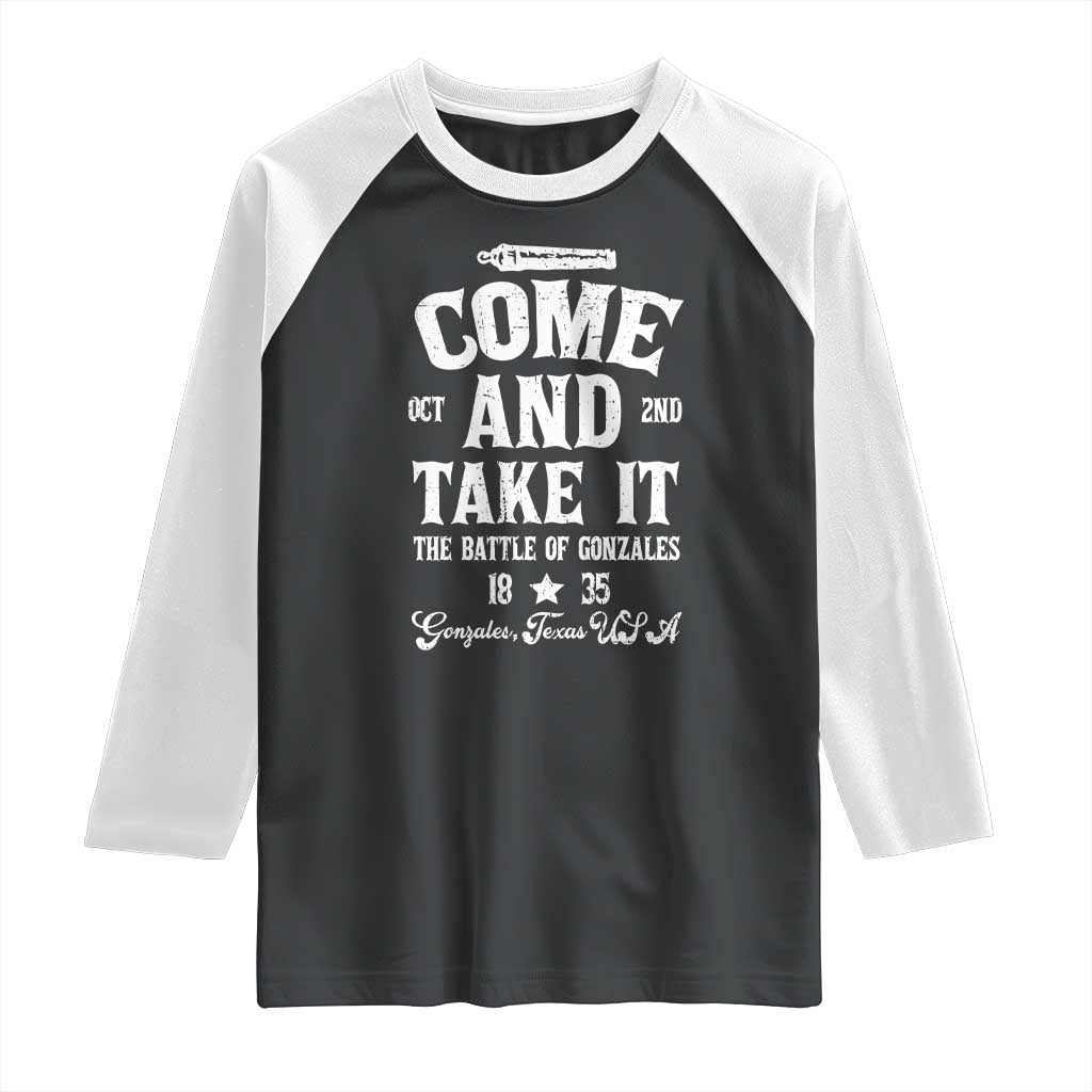 History Of Texas Raglan Shirt Come And Take It The Battle Of Gonzales