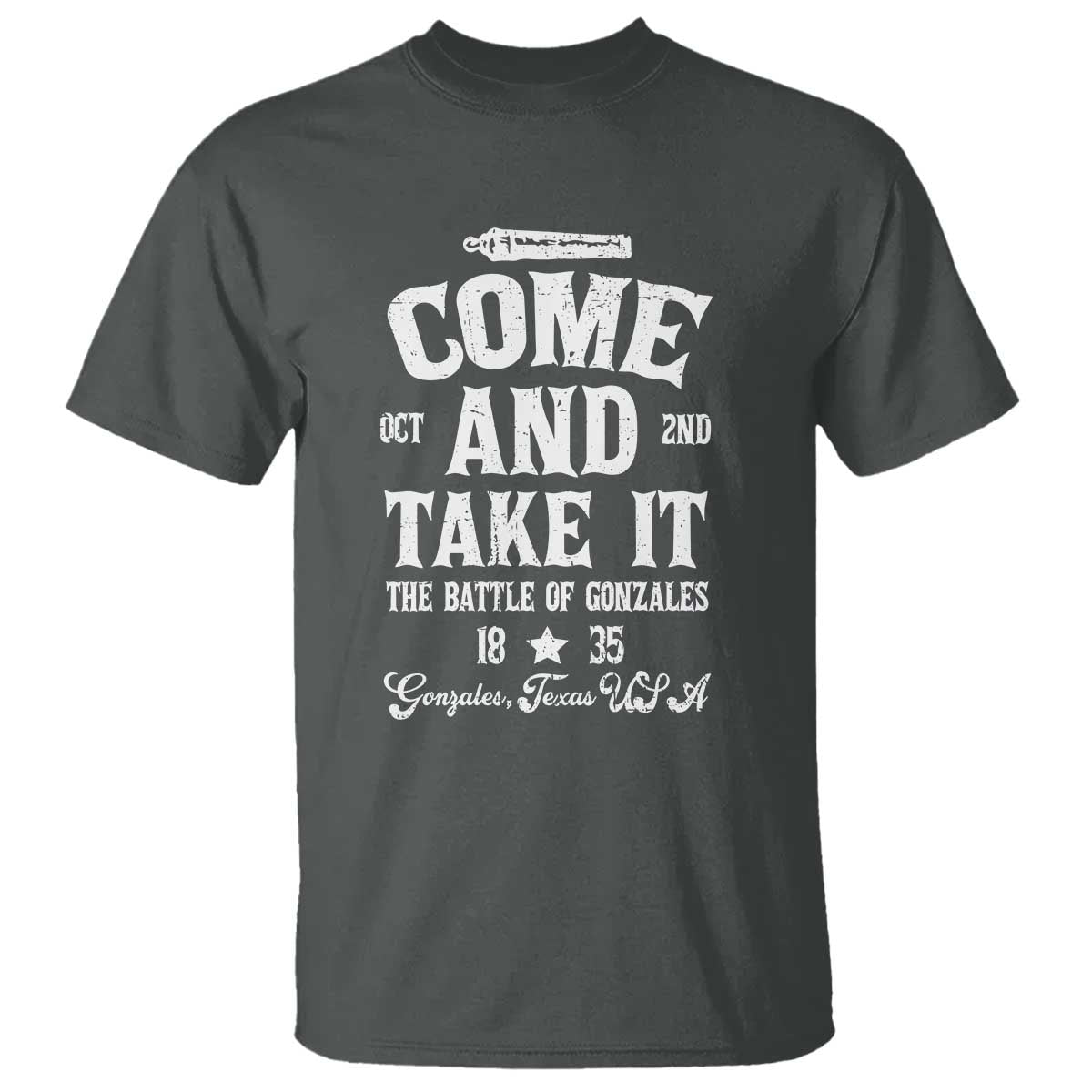 History Of Texas T Shirt Come And Take It The Battle Of Gonzales