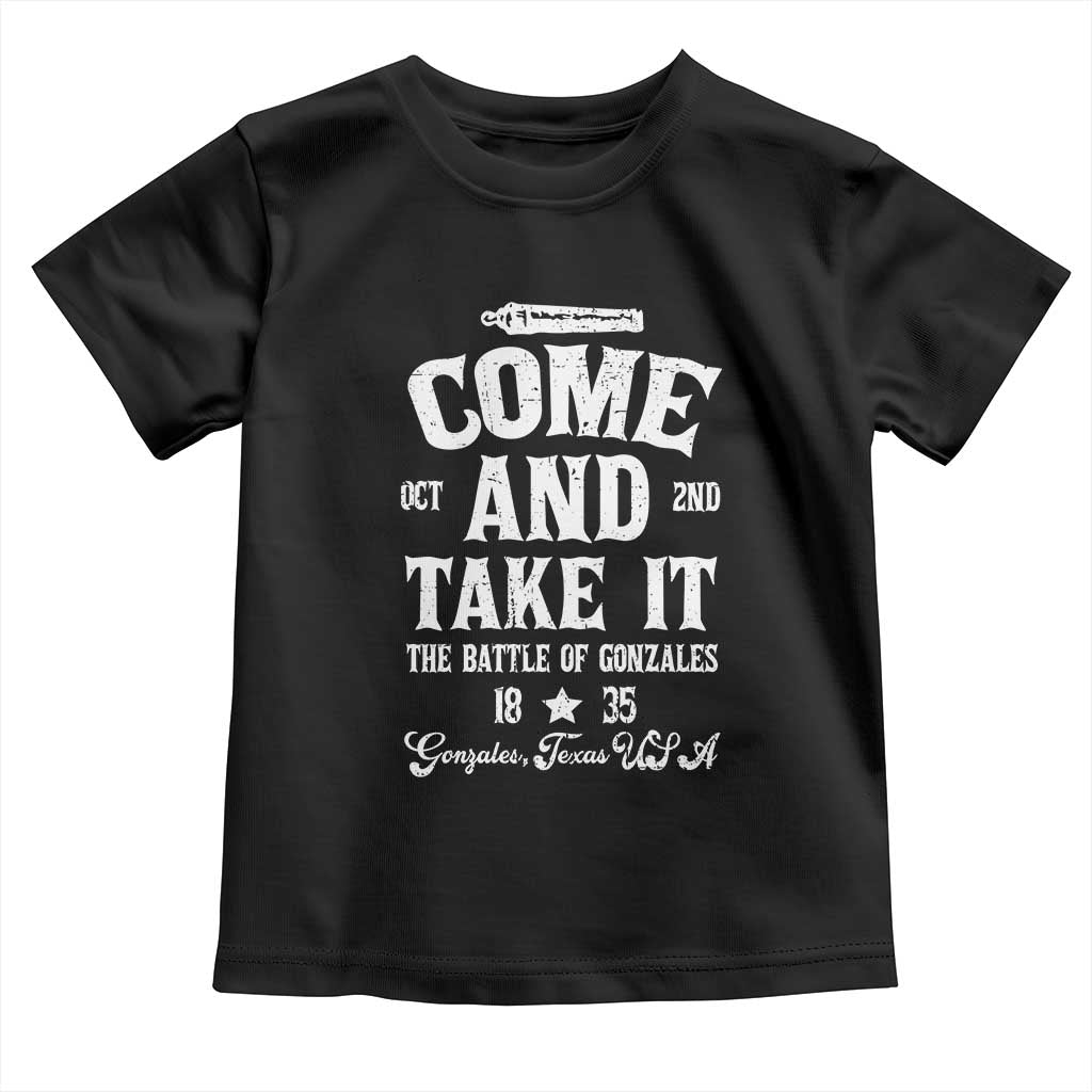 History Of Texas Toddler T Shirt Come And Take It The Battle Of Gonzales