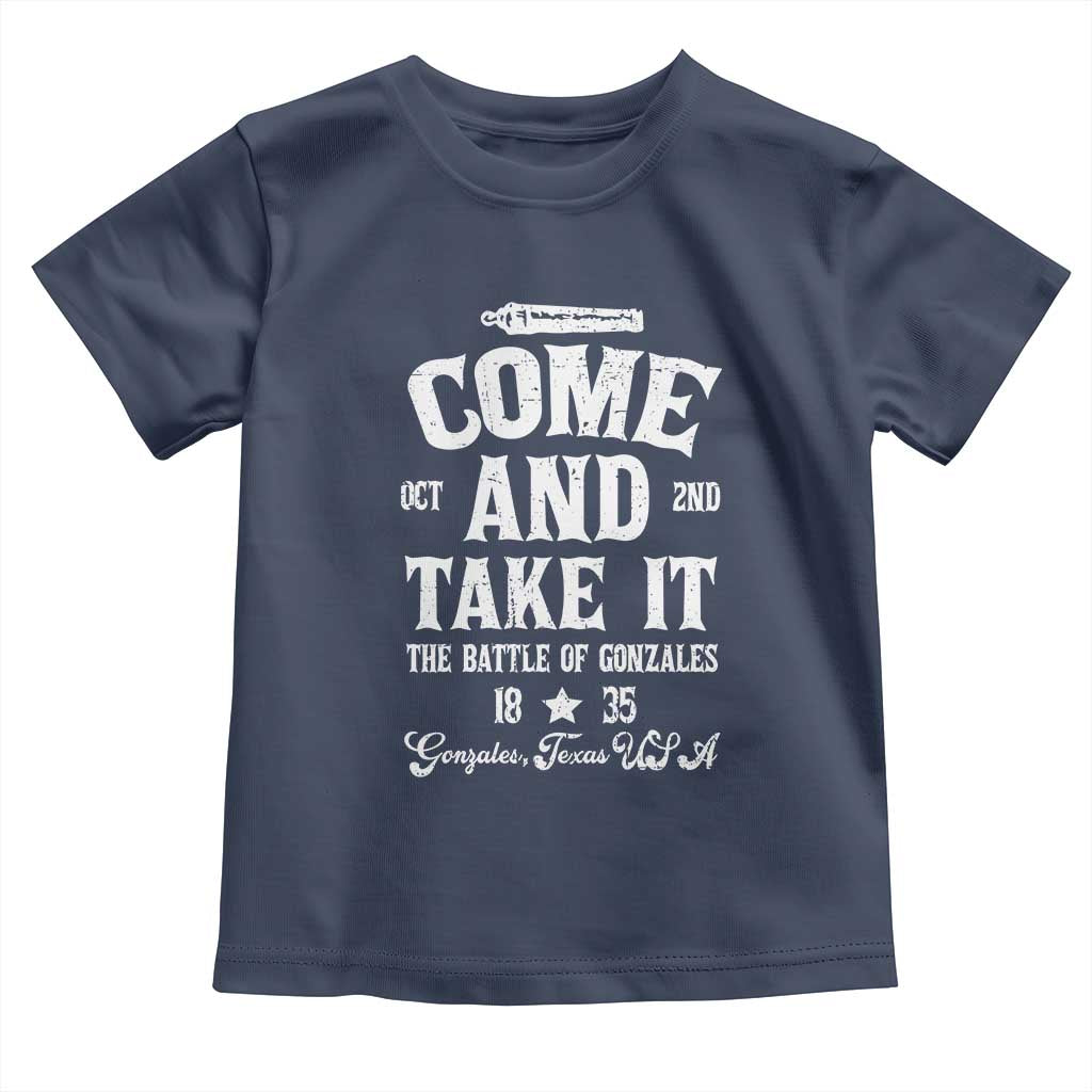 History Of Texas Toddler T Shirt Come And Take It The Battle Of Gonzales
