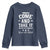 History Of Texas Youth Sweatshirt Come And Take It The Battle Of Gonzales