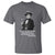 Sam Houston T Shirt Texas Is The Finest Portion Of The Globe That Has Ever Blessed My Vision