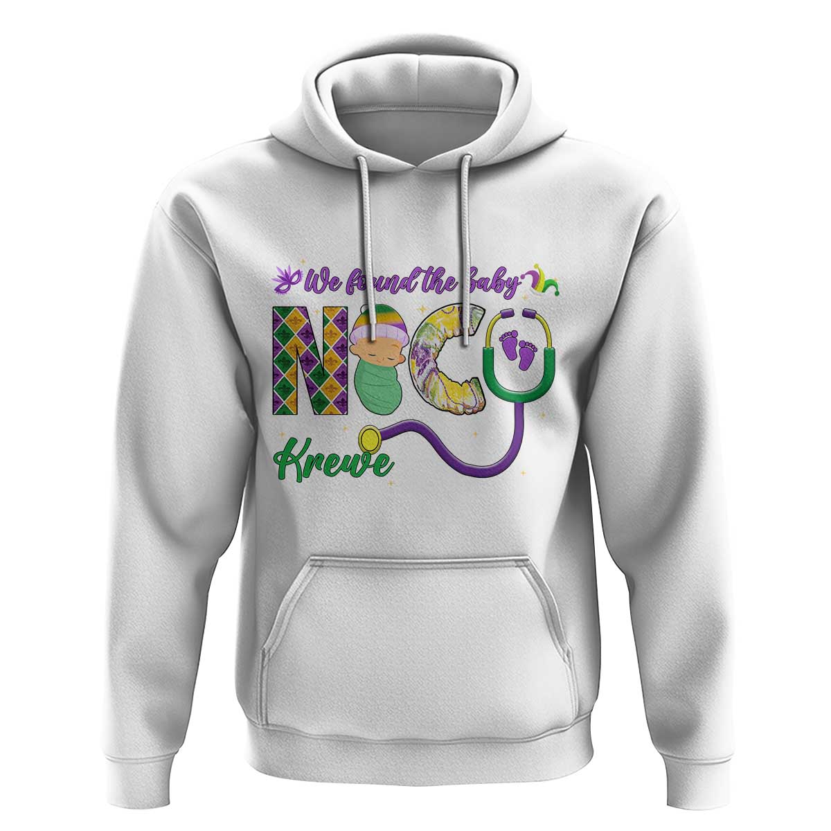 Funny NICU Mardi Gras Hoodie We Found The Baby NICU Krewe King Cake