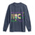 Funny NICU Mardi Gras Long Sleeve Shirt We Found The Baby NICU Krewe King Cake