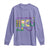 Funny NICU Mardi Gras Long Sleeve Shirt We Found The Baby NICU Krewe King Cake