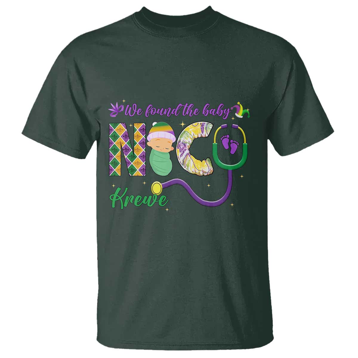 Funny NICU Mardi Gras T Shirt We Found The Baby NICU Krewe King Cake