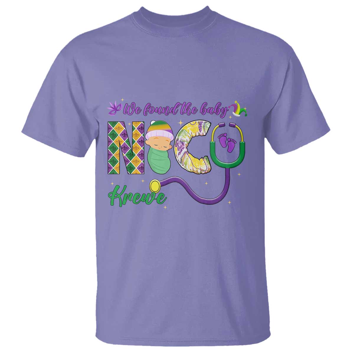 Funny NICU Mardi Gras T Shirt We Found The Baby NICU Krewe King Cake