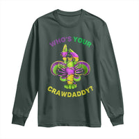 Funny Who's Your Crawdaddy Long Sleeve Shirt Vintage Crawfish Beads Fleur De Lis Mardi Gras