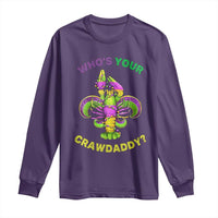 Funny Who's Your Crawdaddy Long Sleeve Shirt Vintage Crawfish Beads Fleur De Lis Mardi Gras