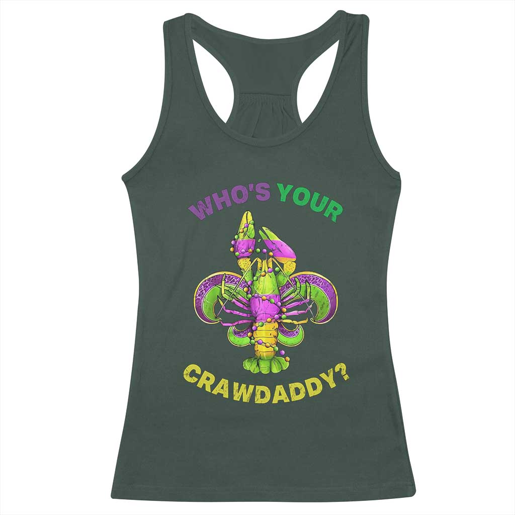 Funny Who's Your Crawdaddy Racerback Tank Top Vintage Crawfish Beads Fleur De Lis Mardi Gras