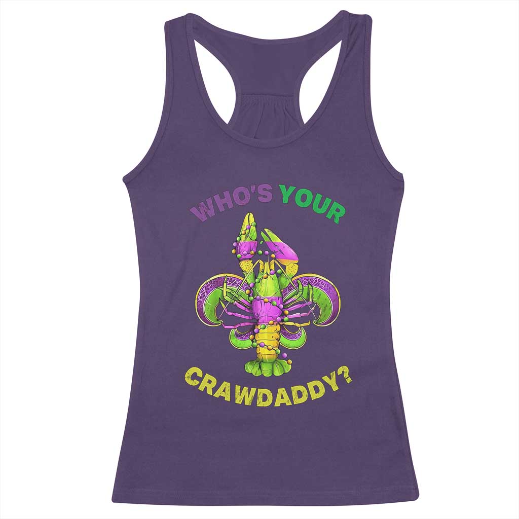 Funny Who's Your Crawdaddy Racerback Tank Top Vintage Crawfish Beads Fleur De Lis Mardi Gras