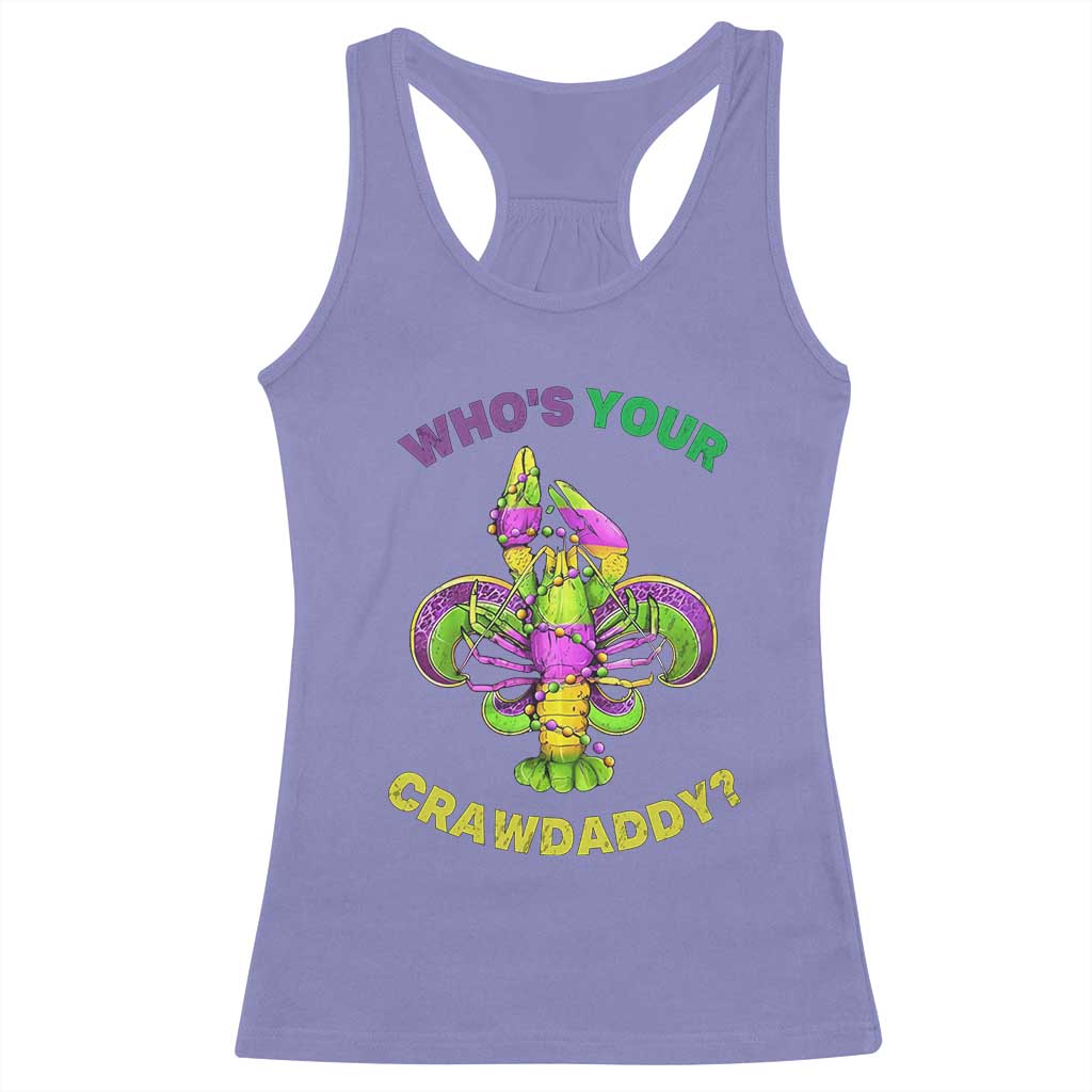 Funny Who's Your Crawdaddy Racerback Tank Top Vintage Crawfish Beads Fleur De Lis Mardi Gras