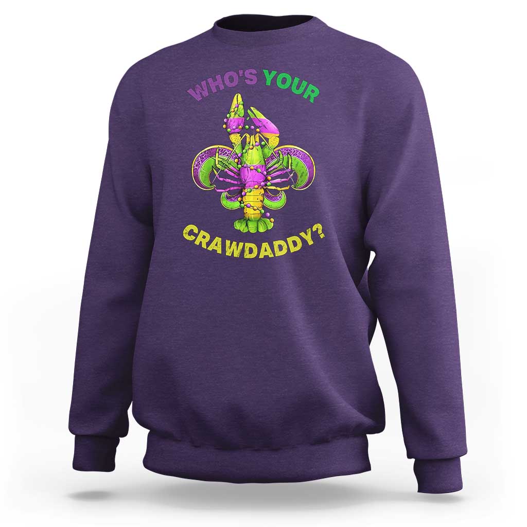 Funny Who's Your Crawdaddy Sweatshirt Vintage Crawfish Beads Fleur De Lis Mardi Gras