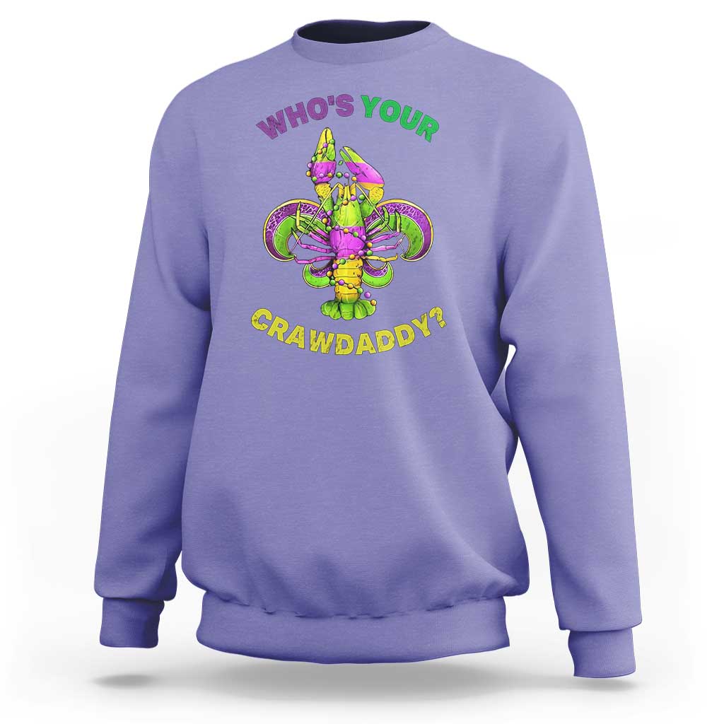 Funny Who's Your Crawdaddy Sweatshirt Vintage Crawfish Beads Fleur De Lis Mardi Gras