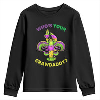 Funny Who's Your Crawdaddy Youth Sweatshirt Vintage Crawfish Beads Fleur De Lis Mardi Gras