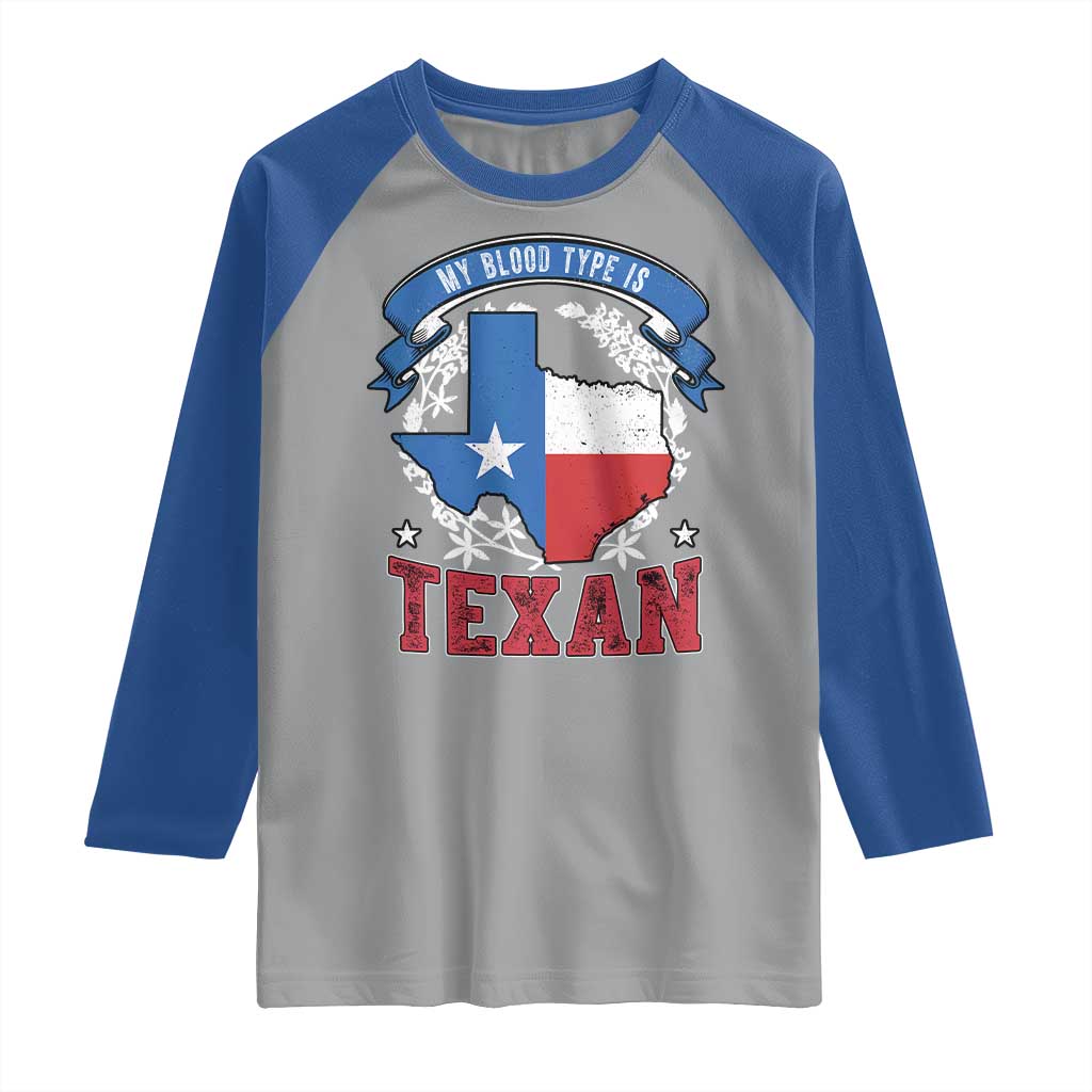 My Blood Types Is Texan Raglan Shirt Proud American Texan TX Map Bluebonnet