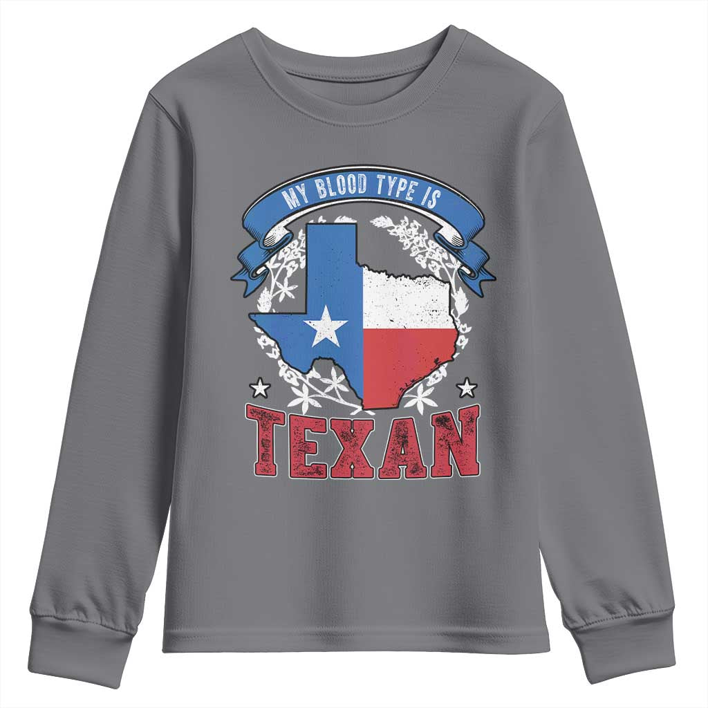 My Blood Types Is Texan Youth Sweatshirt Proud American Texan TX Map Bluebonnet