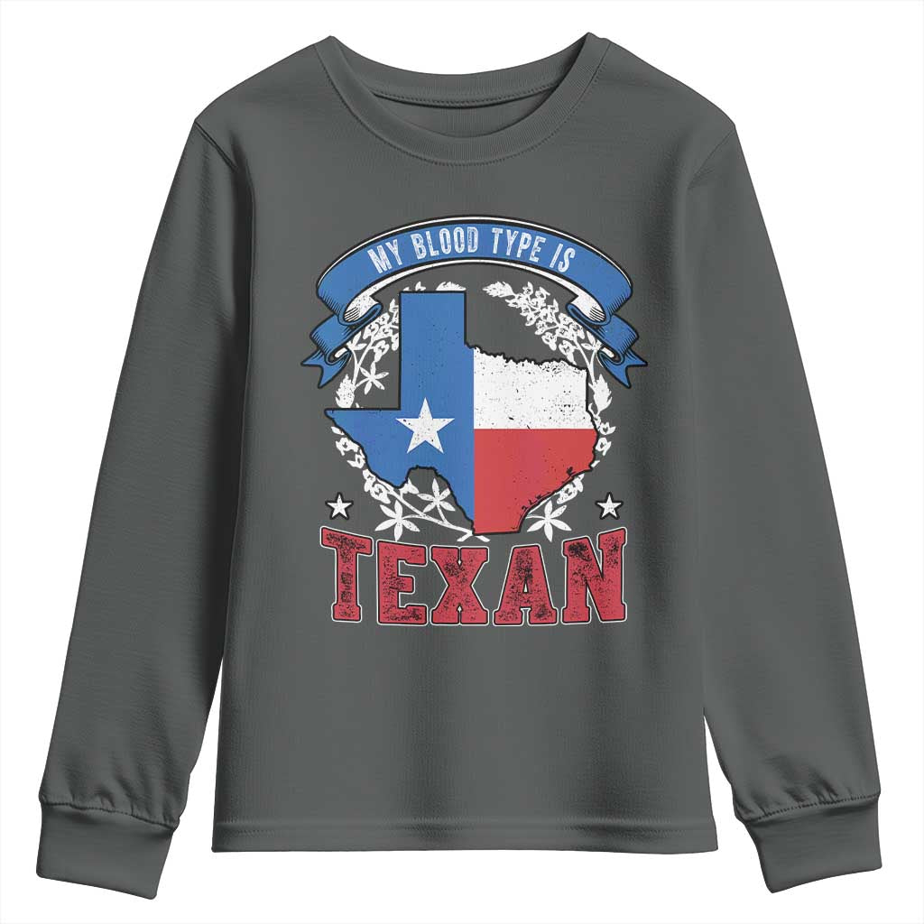 My Blood Types Is Texan Youth Sweatshirt Proud American Texan TX Map Bluebonnet