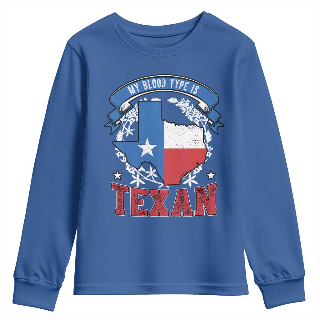 My Blood Types Is Texan Youth Sweatshirt Proud American Texan TX Map Bluebonnet