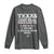 Proud American Texan Long Sleeve Shirt Texas Three Major Food Groups BBQ Tex Mex Chicken