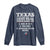 Proud American Texan Long Sleeve Shirt Texas Three Major Food Groups BBQ Tex Mex Chicken
