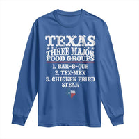 Proud American Texan Long Sleeve Shirt Texas Three Major Food Groups BBQ Tex Mex Chicken