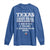 Proud American Texan Long Sleeve Shirt Texas Three Major Food Groups BBQ Tex Mex Chicken