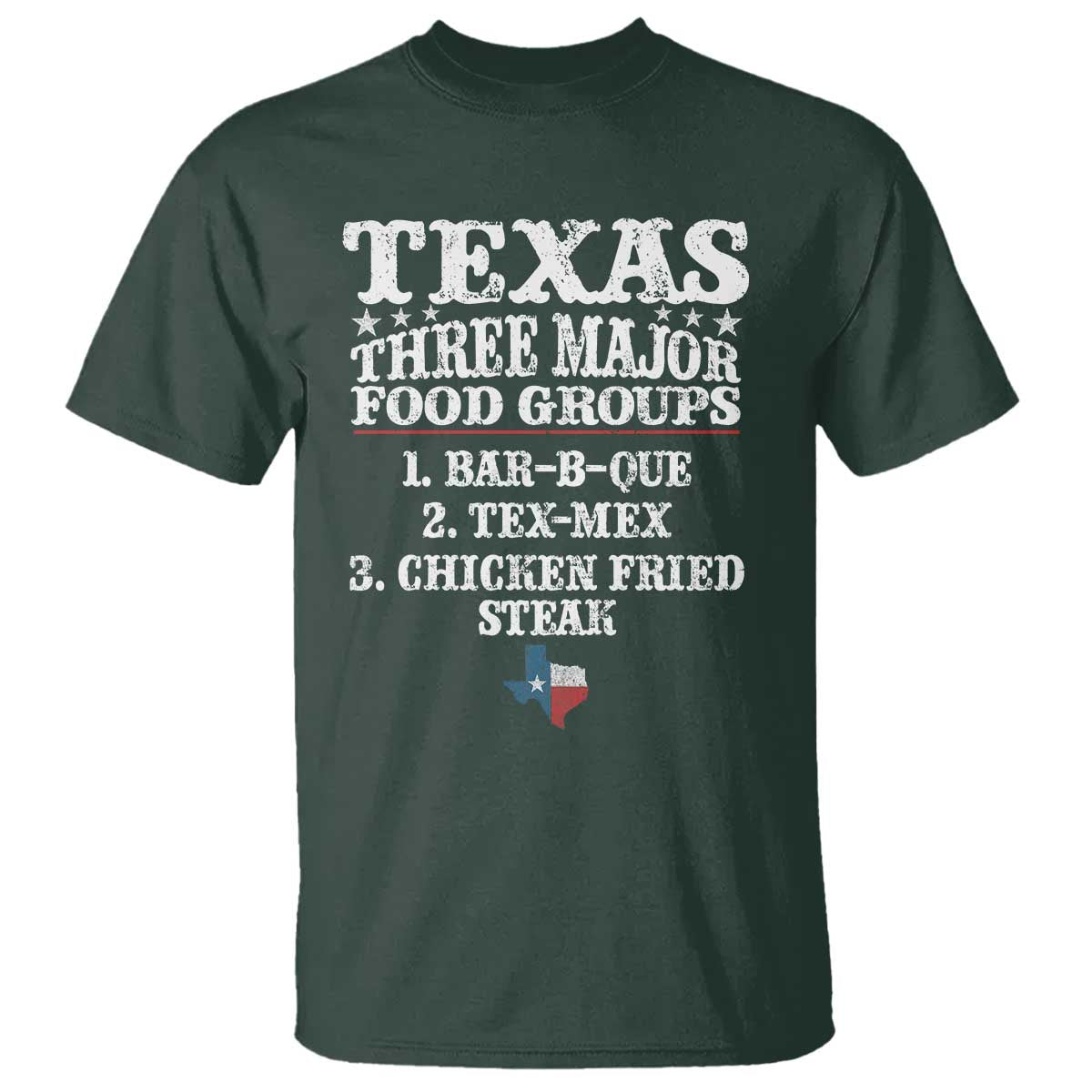 Proud American Texan T Shirt Texas Three Major Food Groups BBQ Tex Mex Chicken