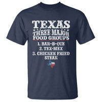 Proud American Texan T Shirt Texas Three Major Food Groups BBQ Tex Mex Chicken