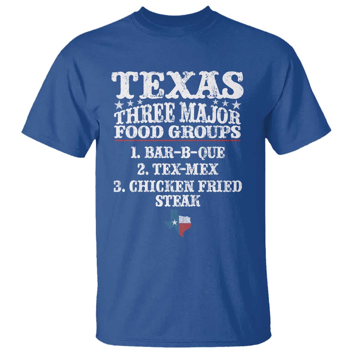 Proud American Texan T Shirt Texas Three Major Food Groups BBQ Tex Mex Chicken