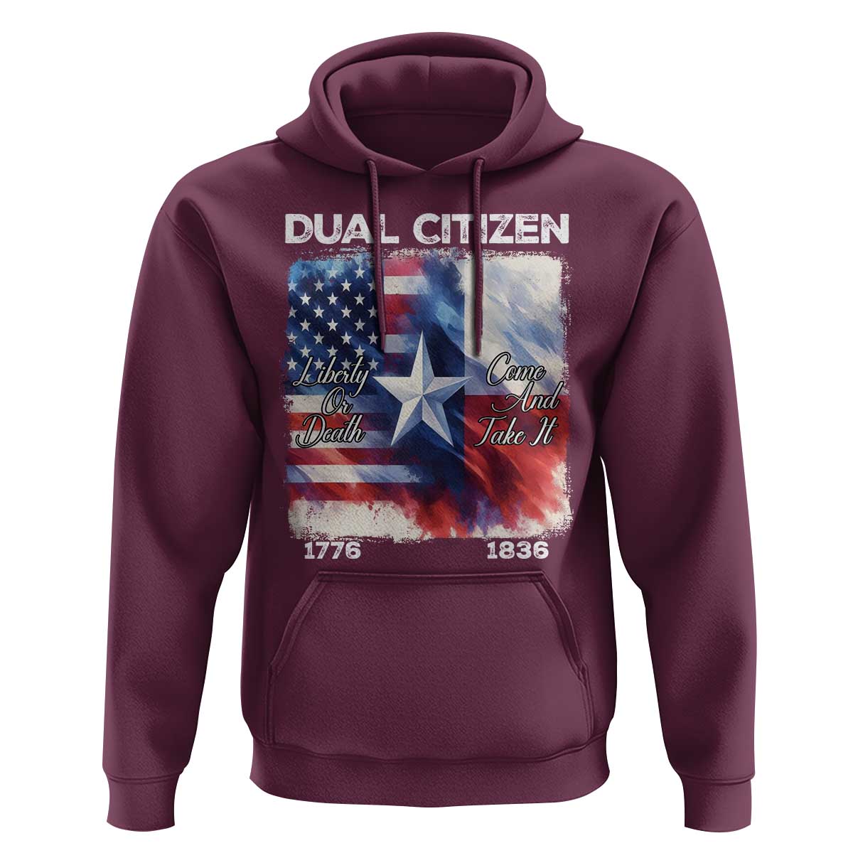 Proud American Texan Hoodie Dual Citizen Liberty Or Death Come And Take It