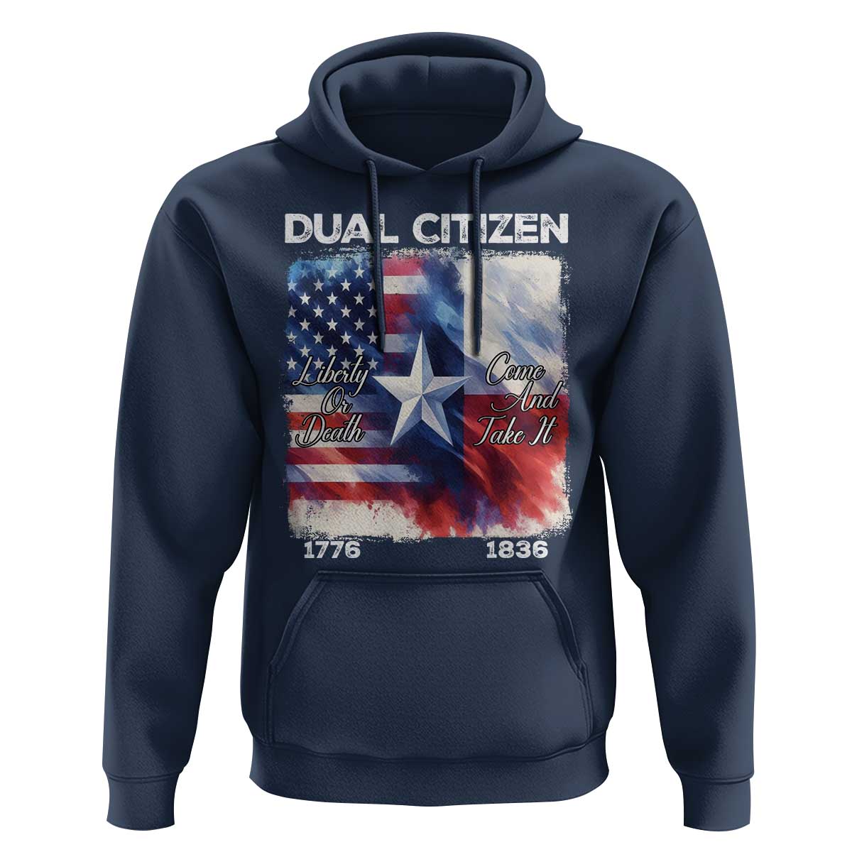 Proud American Texan Hoodie Dual Citizen Liberty Or Death Come And Take It