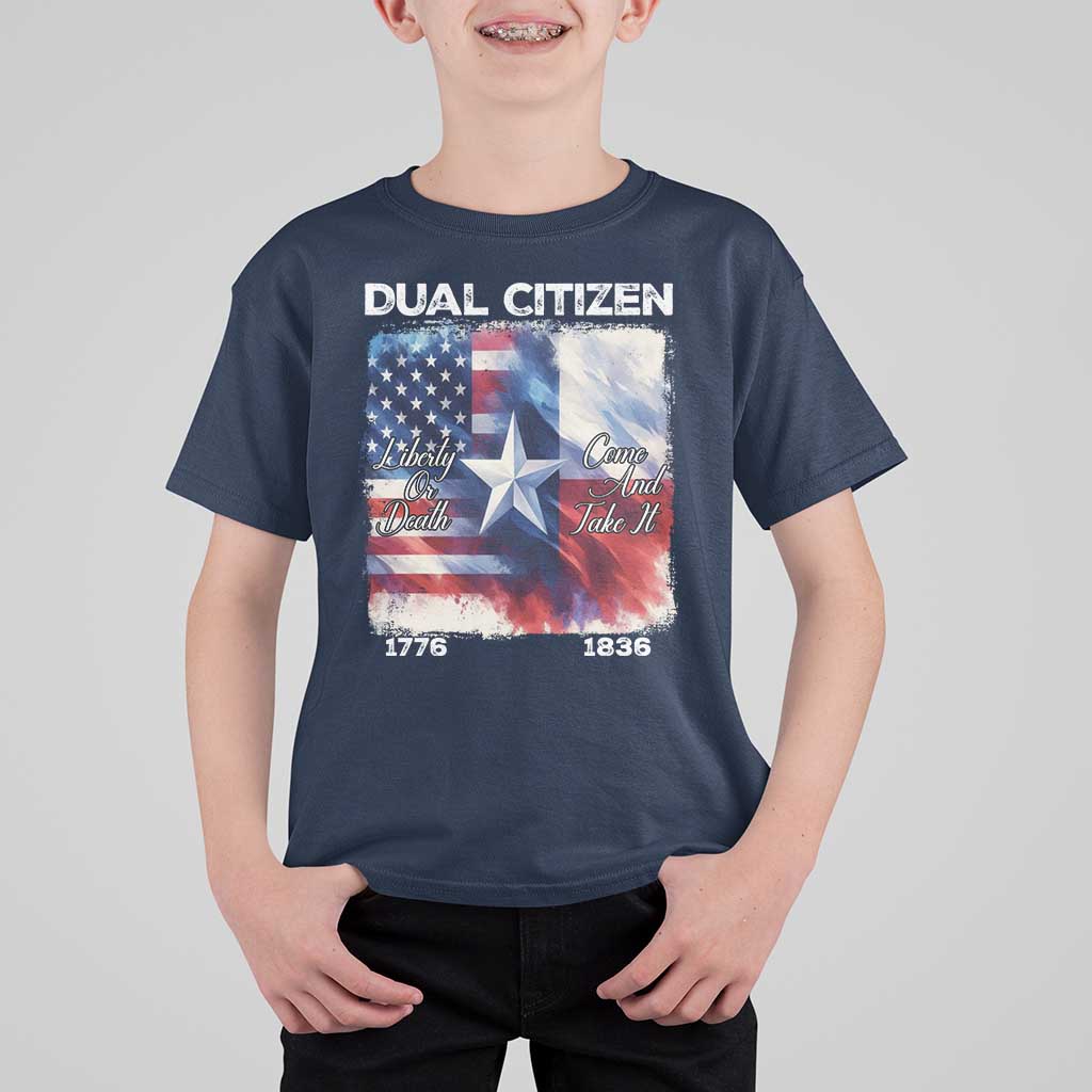 Proud American Texan T Shirt For Kid Dual Citizen Liberty Or Death Come And Take It