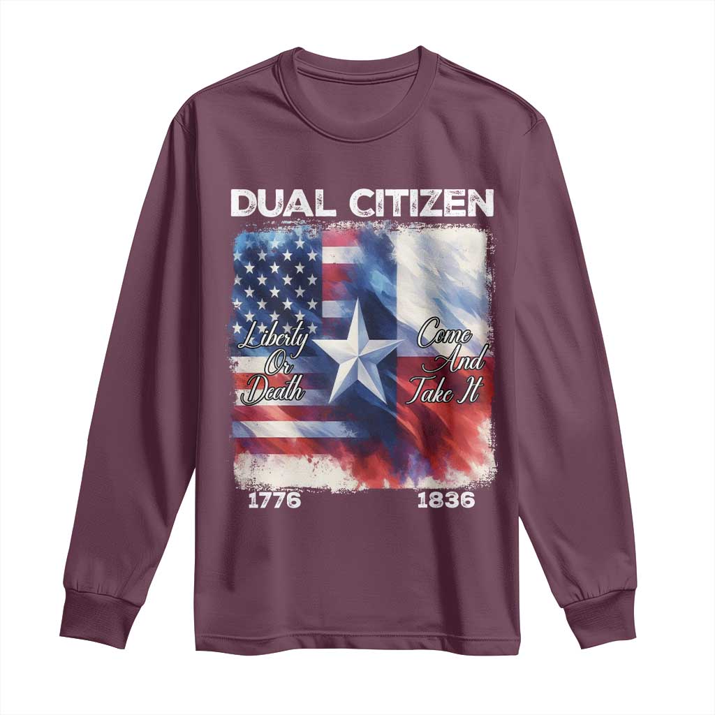 Proud American Texan Long Sleeve Shirt Dual Citizen Liberty Or Death Come And Take It