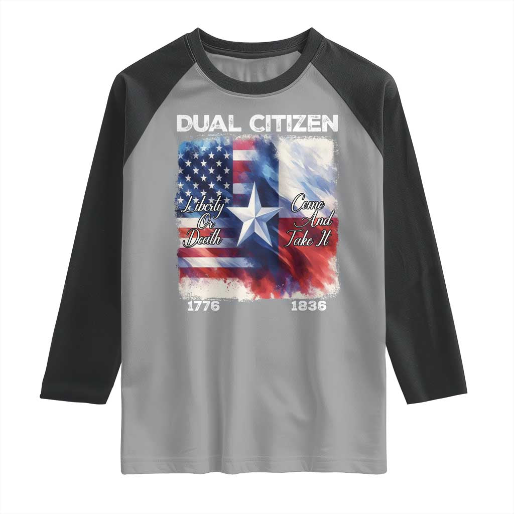 Proud American Texan Raglan Shirt Dual Citizen Liberty Or Death Come And Take It