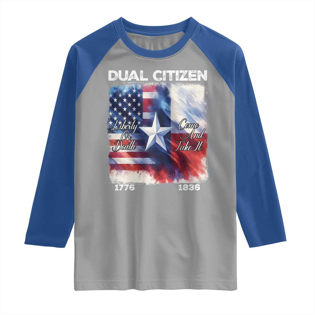 Proud American Texan Raglan Shirt Dual Citizen Liberty Or Death Come And Take It