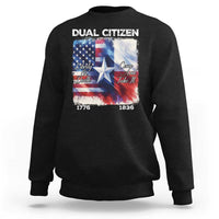 Proud American Texan Sweatshirt Dual Citizen Liberty Or Death Come And Take It