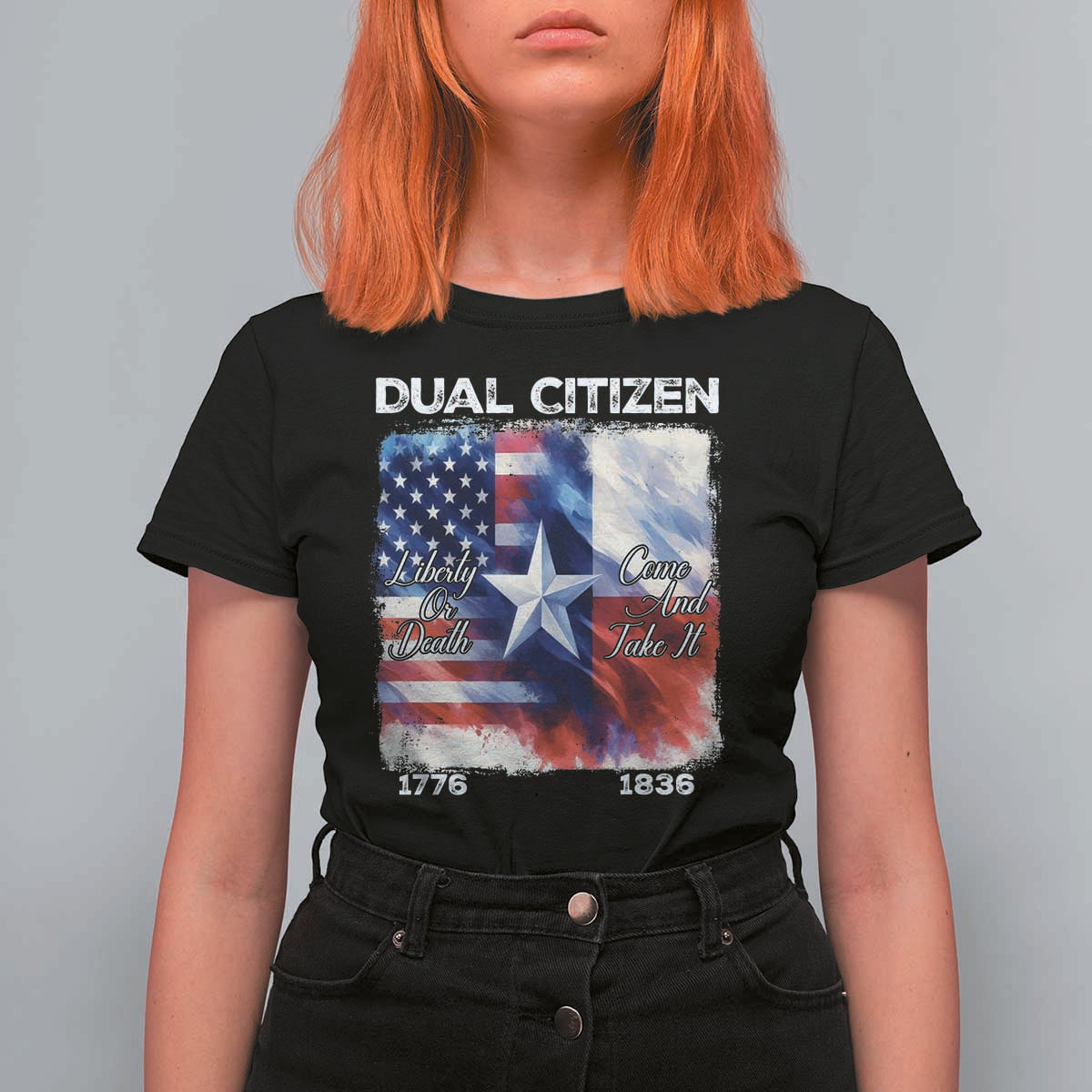 Proud American Texan T Shirt For Women Dual Citizen Liberty Or Death Come And Take It