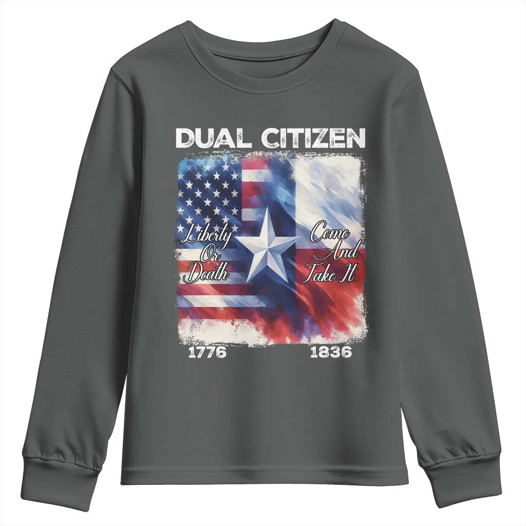 Proud American Texan Youth Sweatshirt Dual Citizen Liberty Or Death Come And Take It
