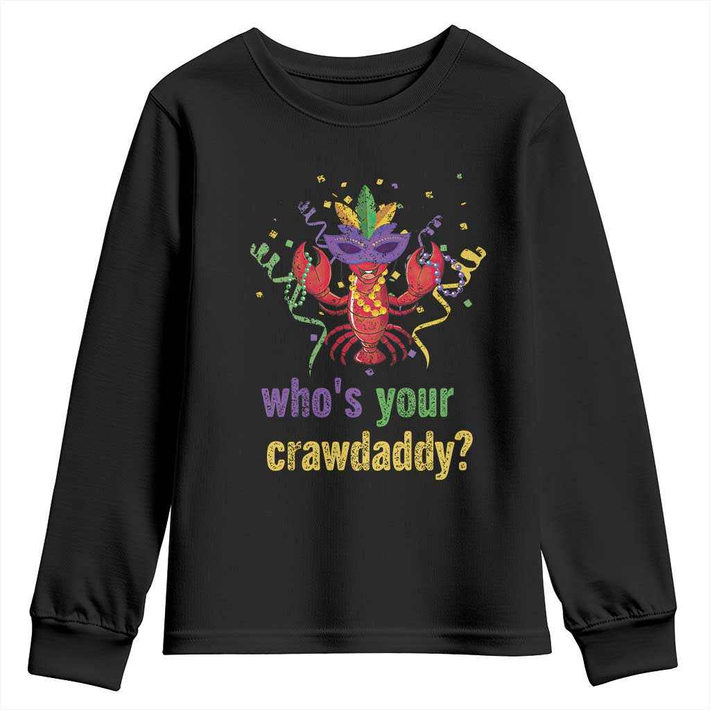 Funny Who's Your Crawdaddy Youth Sweatshirt Crawfish Beads Mardi Gras