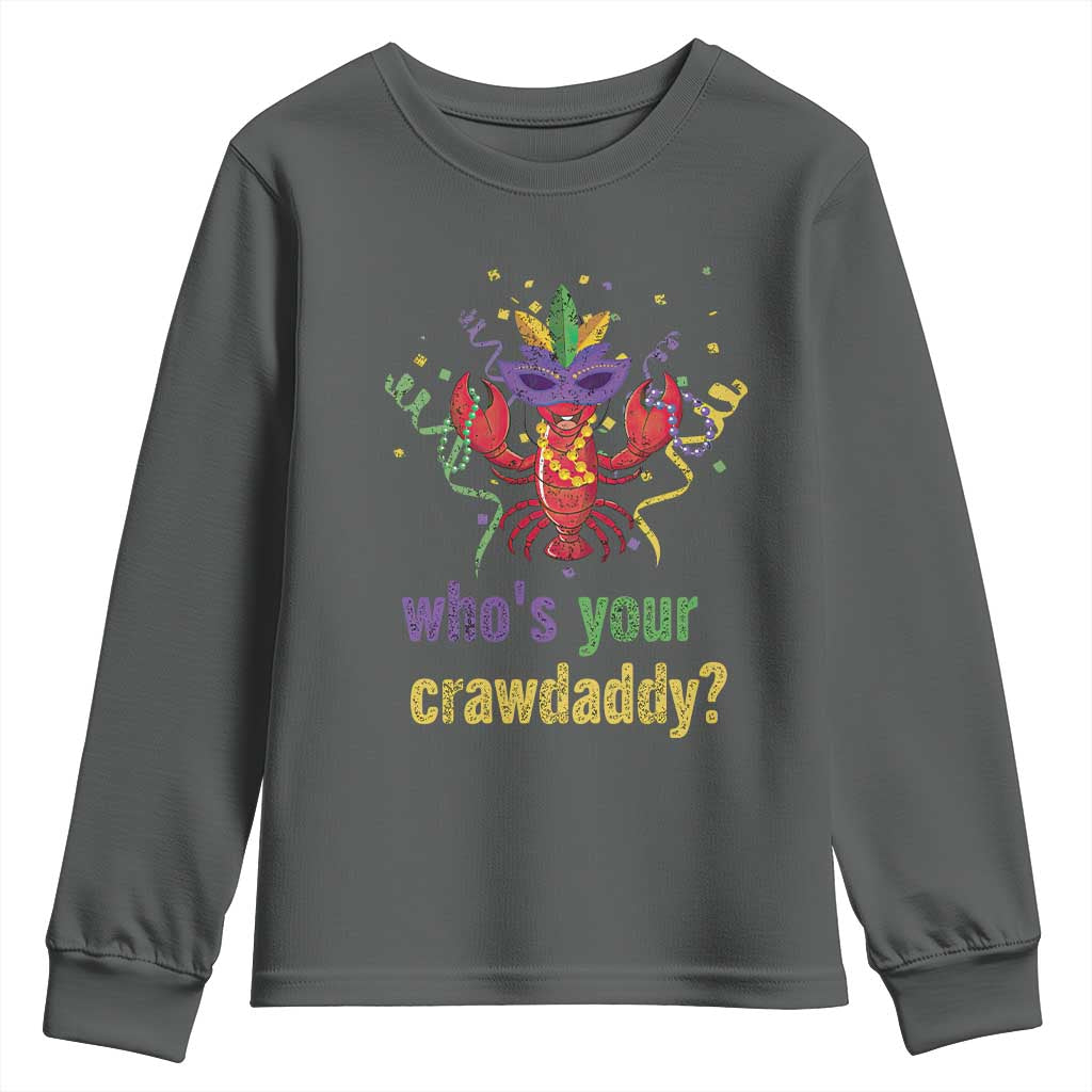 Funny Who's Your Crawdaddy Youth Sweatshirt Crawfish Beads Mardi Gras