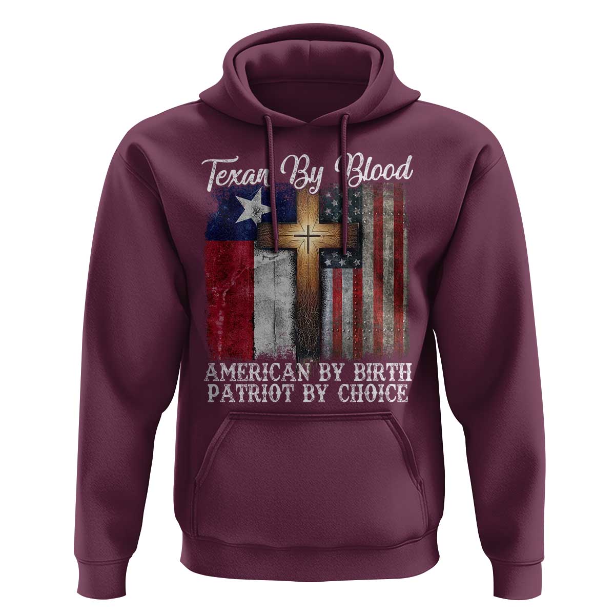 Proud American Texan Jesus Hoodie Texan By Blood American By Birth Patriot By Choice Cross