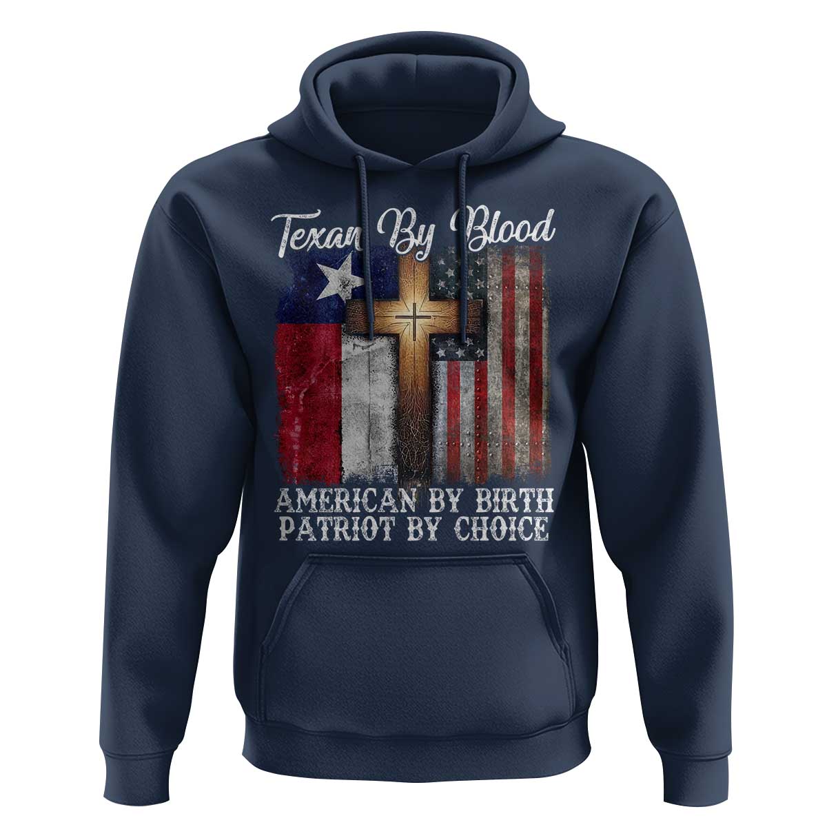 Proud American Texan Jesus Hoodie Texan By Blood American By Birth Patriot By Choice Cross