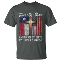 Proud American Texan Jesus T Shirt Texan By Blood American By Birth Patriot By Choice Cross