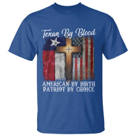 Proud American Texan Jesus T Shirt Texan By Blood American By Birth Patriot By Choice Cross