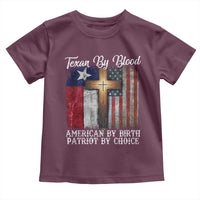 Proud American Texan Jesus Toddler T Shirt Texan By Blood American By Birth Patriot By Choice Cross