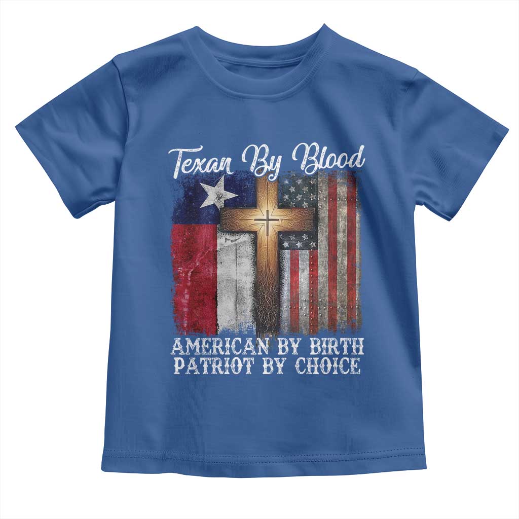 Proud American Texan Jesus Toddler T Shirt Texan By Blood American By Birth Patriot By Choice Cross